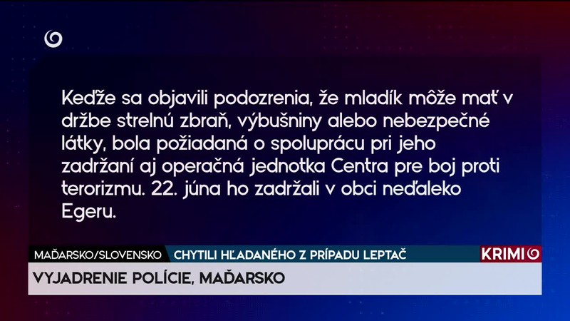 CHYTILI HĽADANÉHO Z PRÍPADU LEPTAČ