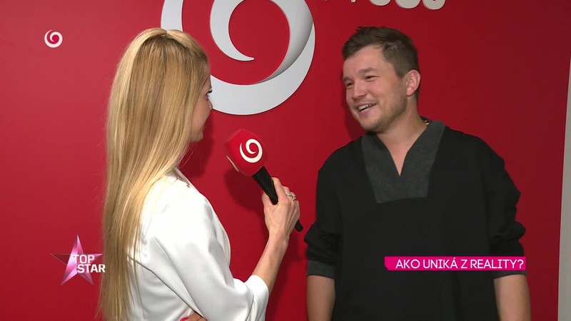 AKO UNIKÁ Z REALITY?