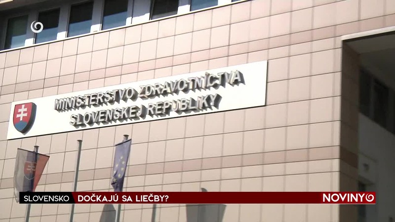 DOČKAJÚ SA LIEČBY?