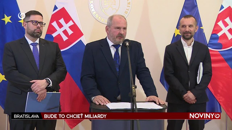 BUDE TO CHCIEŤ MILIARDY