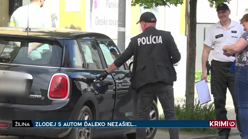 ZLODEJ S AUTOM ĎALEKO NEZAŠIEL...