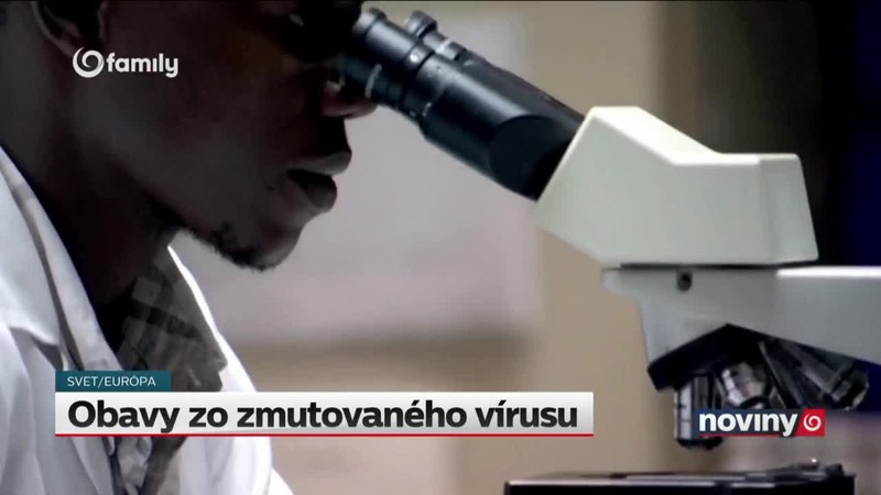 Obavy zo zmutovaného vírusu