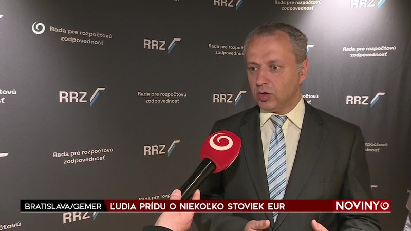 ĽUDIA PRÍDU O NIEKOĽKO STOVIEK EUR