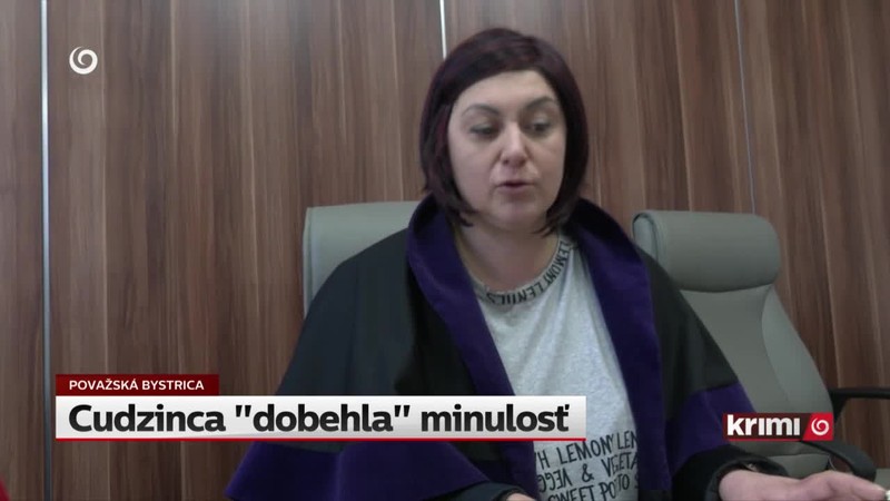 Cudzinca "dobehla" minulosť