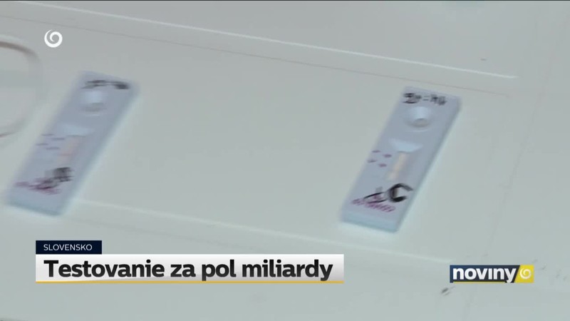 Testovanie za pol miliardy