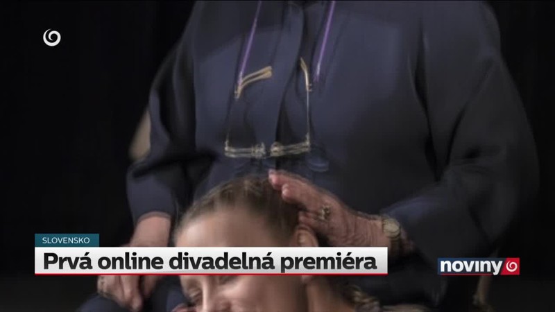Prvá online divadelná premiéra