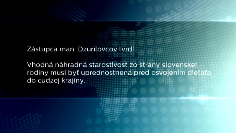 O adopciu chlapca požiadali dve rodiny. Slovenský súd ho zveril tej zahraničnej