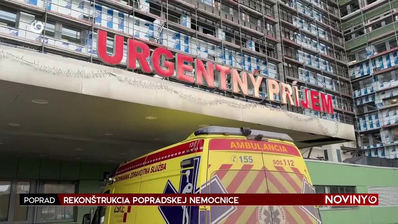 REKONŠTRUKCIA POPRADSKEJ NEMOCNICE