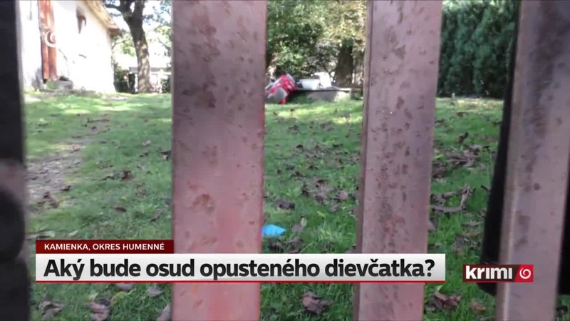 Aký bude osud opusteného dievčatka?