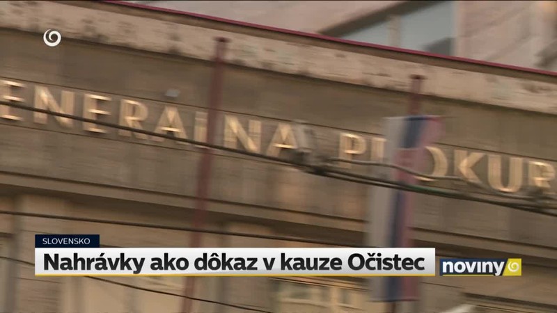 Nahrávky ako dôkaz v kauze Očistec