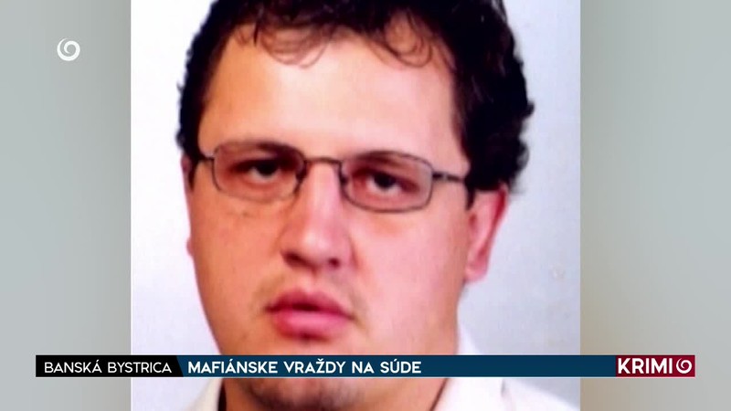 MAFIÁNSKE VRAŽDY NA SÚDE