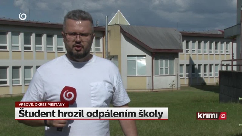 Študent hrozil odpálením školy