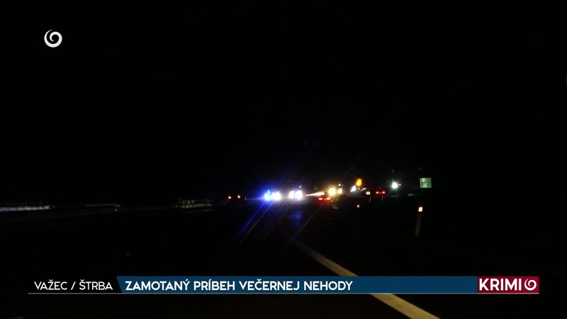 ZAMOTANÝ PRÍBEH VEČERNEJ NEHODY