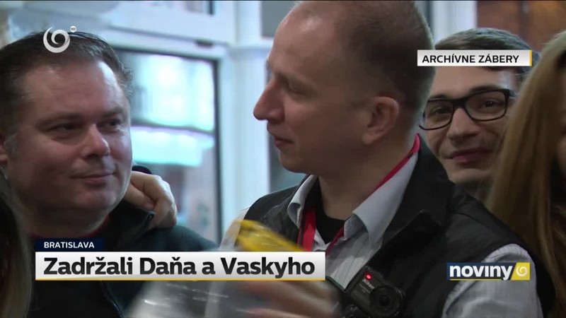 Zadržali Daňa a Vaskyho