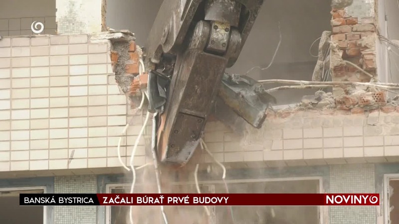 ZAČALI BÚRAŤ PRVÉ BUDOVY