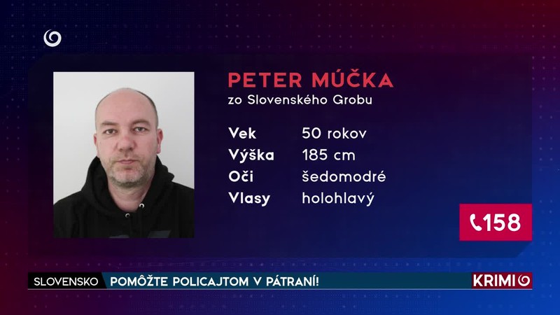 POMÔŽTE POLICAJTOM V PÁTRANÍ!