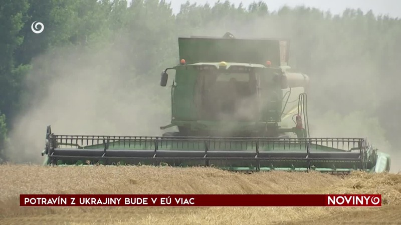 POTRAVÍN Z UKRAJINY BUDE V EÚ VIAC