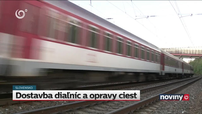 Dostavba diaľníc a opravy ciest