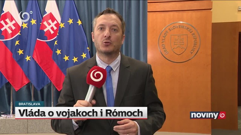 Vláda o vojakoch i Rómoch