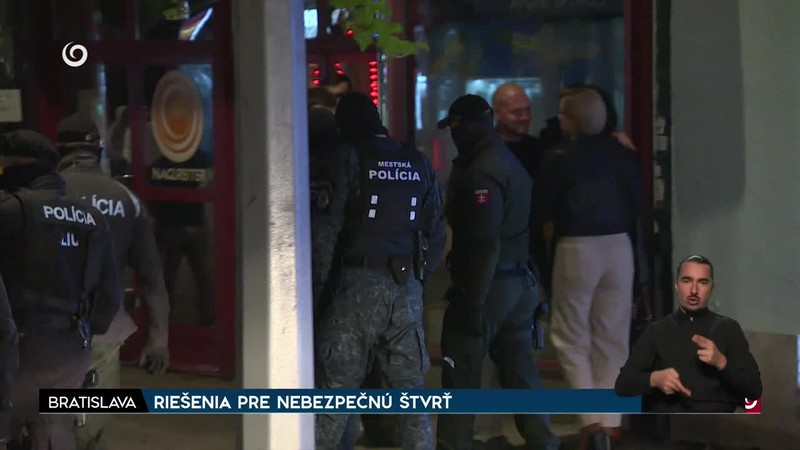 RIEŠENIA PRE NEBEZPEČNÚ ŠTVRŤ