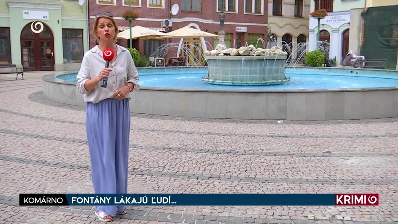 FONTÁNY LÁKAJÚ ĽUDÍ