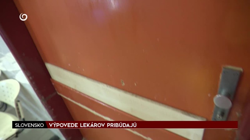 VÝPOVEDE LEKÁROV PRIBÚDAJÚ