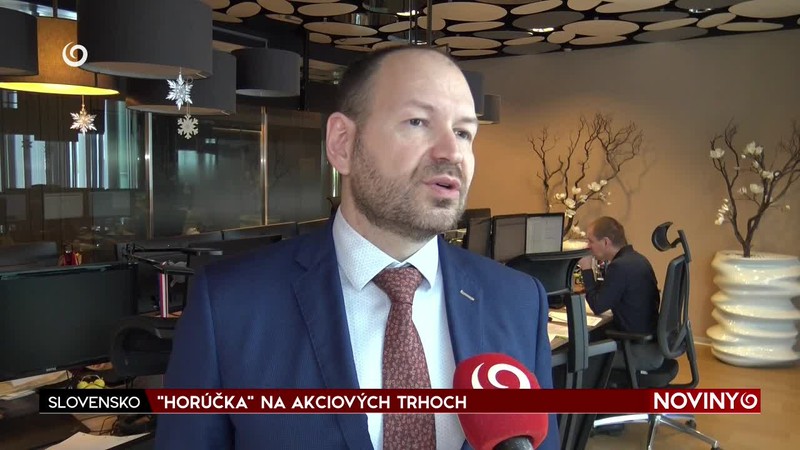 "HORÚČKA" NA AKCIOVÝCH TRHOCH