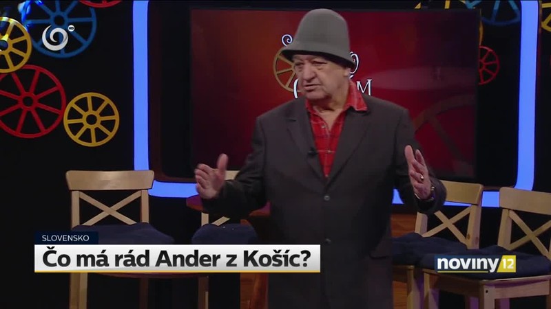 Čo má rád Ander z Košíc?