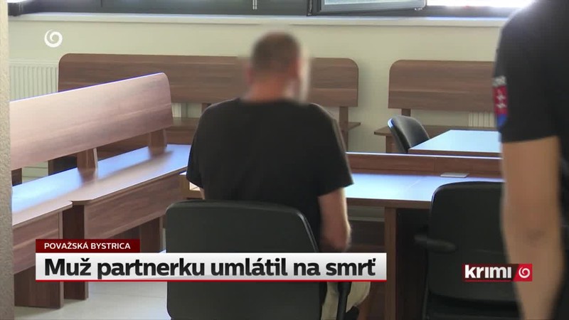 Muž partnerku umlátil na smrť