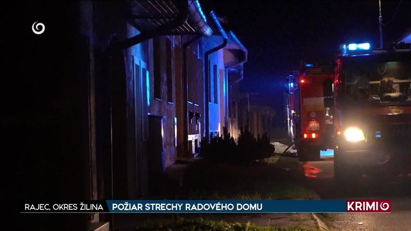 POŽIAR STRECHY RADOVÉHO DOMU