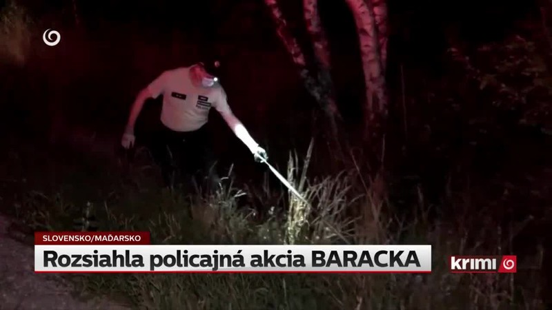 Rozsiahla policajná akcia BARACKA