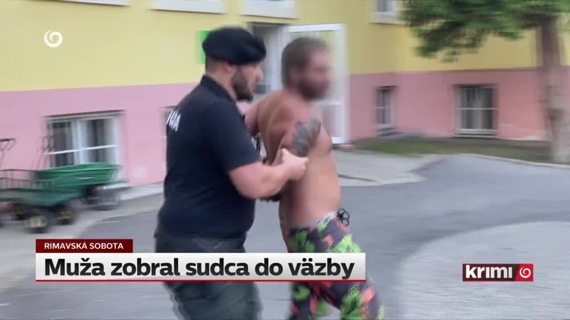 Muža zobral sudca do väzby