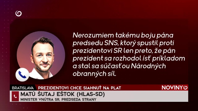 PREZIDENTOVI CHCE SIAHNUŤ NA PLAT