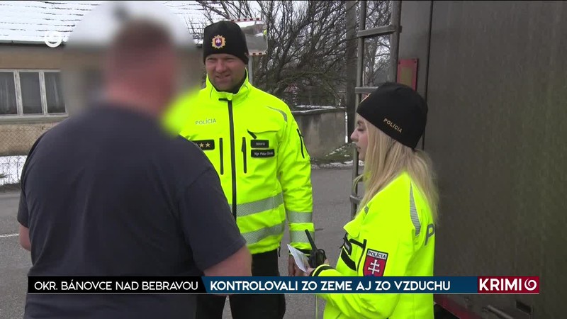 KONTROLOVALI ZO ZEME AJ ZO VZDUCHU