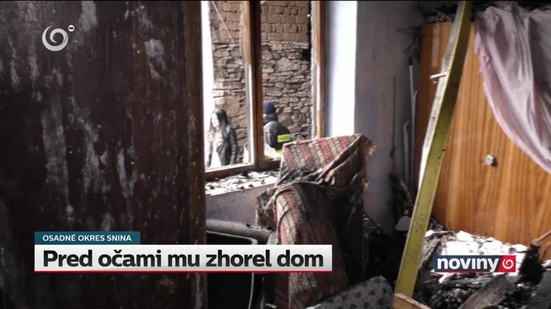 Pred očami mu zhorel dom