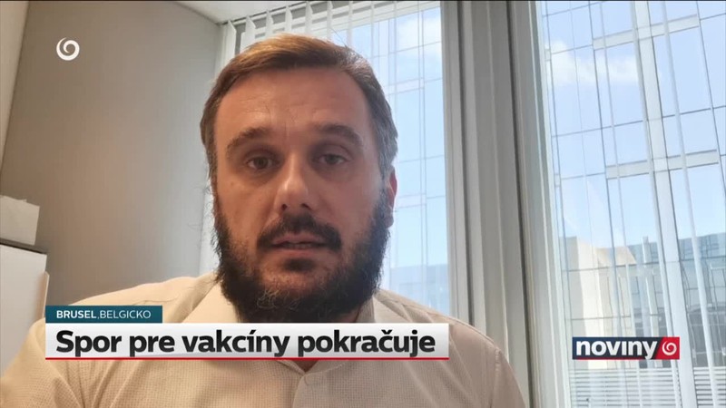 Spor pre vakcíny pokračuje