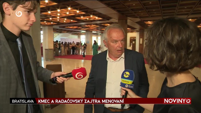 KMEC A RADAČOVSKÝ ZAJTRA MENOVANÍ
