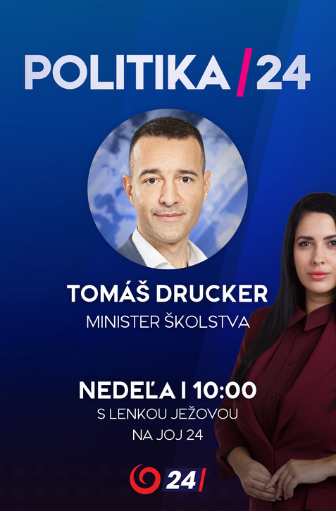 Pozvanie do relácie Politika 24 prijal minister školstva Tomáš Drucker