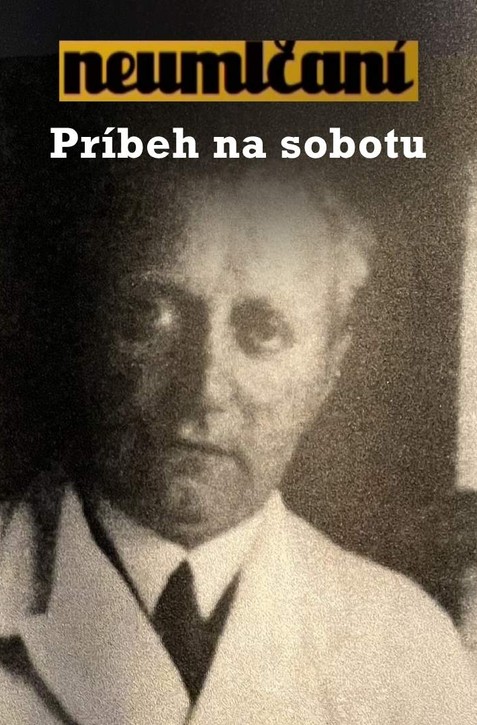 Neumlčaní: Prenasledovaný dvoma režimami. Príbeh lekára Karla Kocha