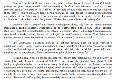 Dcéra Brhela opísala neprimeraný zásah NAKA