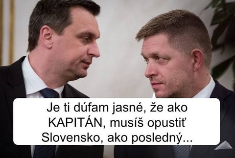 Andrej Danko, Robert Fico, kapitán