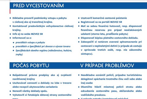 pred vycestovaním, počas pobytu, v prípade problémov