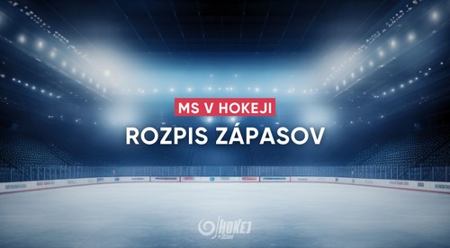 VEĽKÝ ROZPIS zápasov MS v hokeji: Kedy a s kým bude hrať Slovensko?