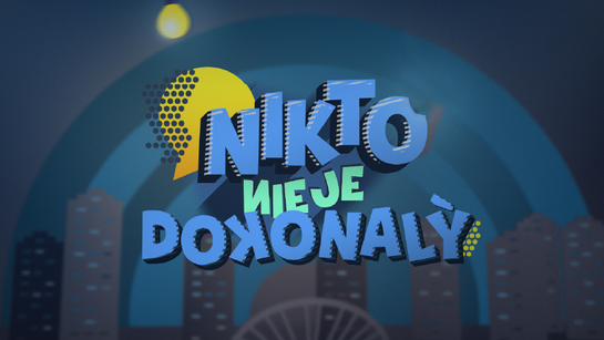 Nikto nie je dokonalý