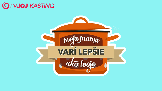 Moja mama varí lepšie ako tvoja