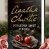 Hercule Poirot opäť zasahuje: Kniha, ktorú ste ešte nečítali