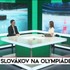 Štúdio 24: Šance Slovákov na olympiáde