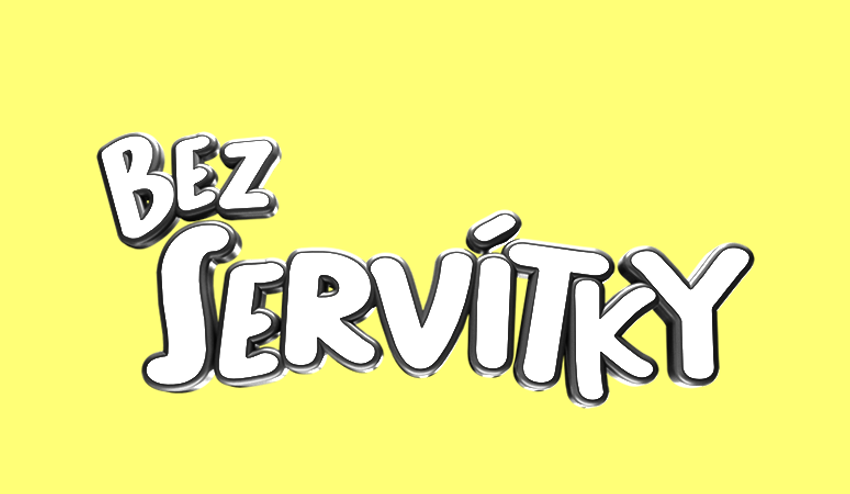 Bez servítky
