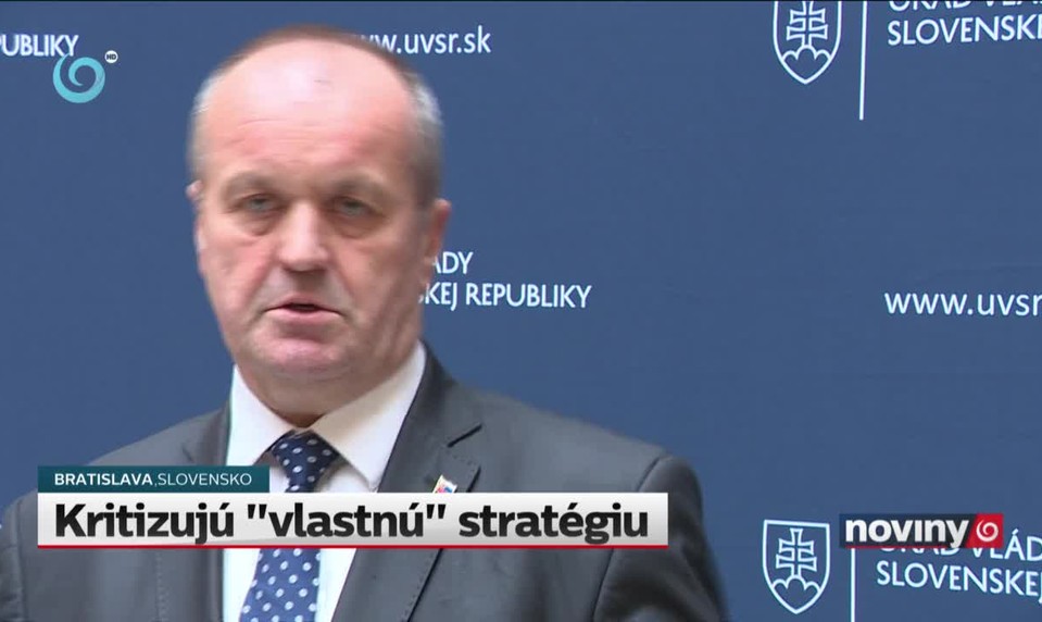 Kritizujú "vlastnú" stratégiu