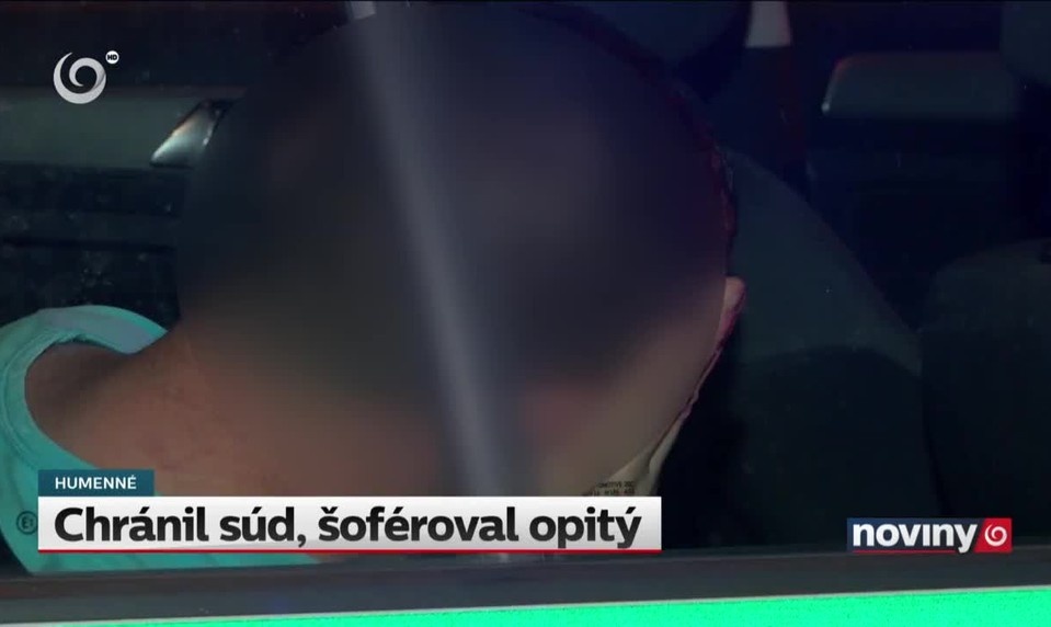 Chránil súd, šoféroval opitý